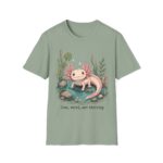 Cute Pink Axolotl T-Shirt — "Cute, Weird, and Thriving"