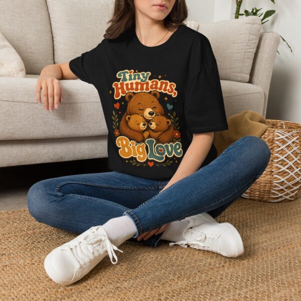 Tiny Humans, Big Love Bear Mom & Baby T-Shirt
