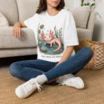 Cute Pink Axolotl T-Shirt — "Cute, Weird, and Thriving"