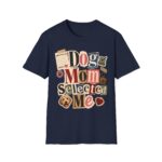 Dog Mom "Selected Me" T-Shirt — Cute Rescue Dog Lover Tee