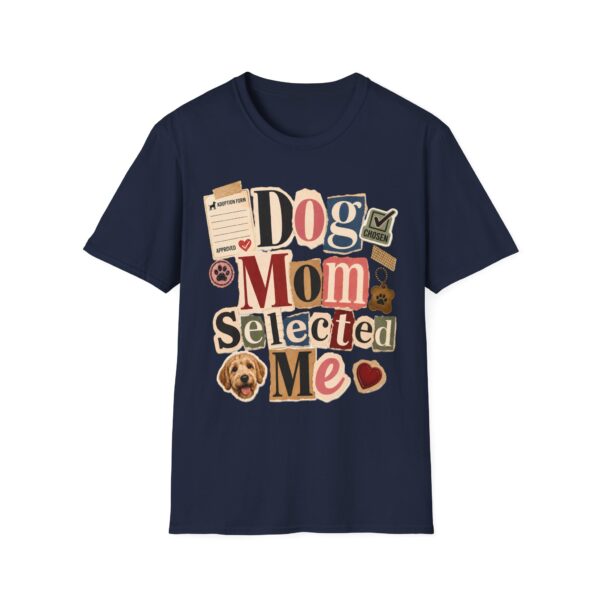 Dog Mom "Selected Me" T-Shirt — Cute Rescue Dog Lover Tee