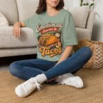 Emotionally Supported by Tacos T-Shirt — Funny Taco Humor Tee