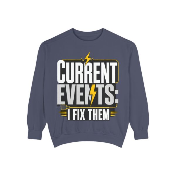 Electrician Crewneck Sweatshirt — "Current Events: I Fix Them"