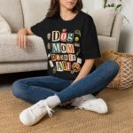 Dog Mom T-Shirt — "Dog Mom Does It All" Playful Collage Tee for Pet Lovers