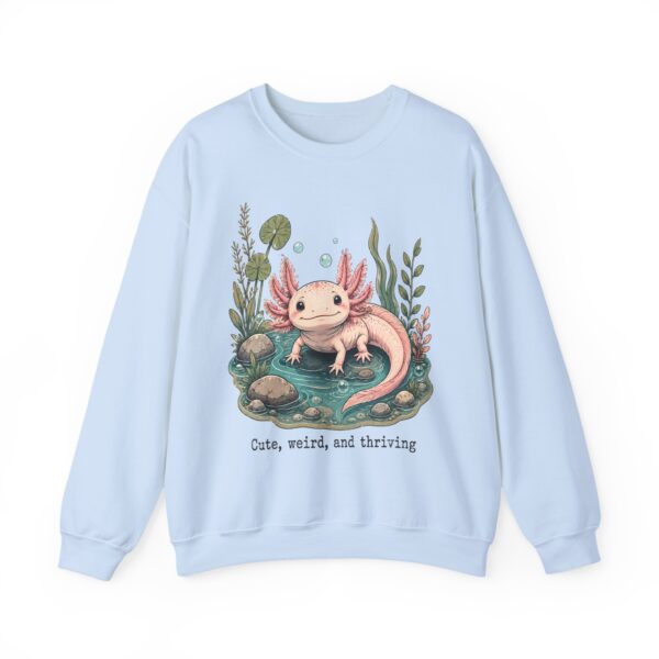 Axolotl Crewneck Sweatshirt — Cute, Weird & Thriving Graphic