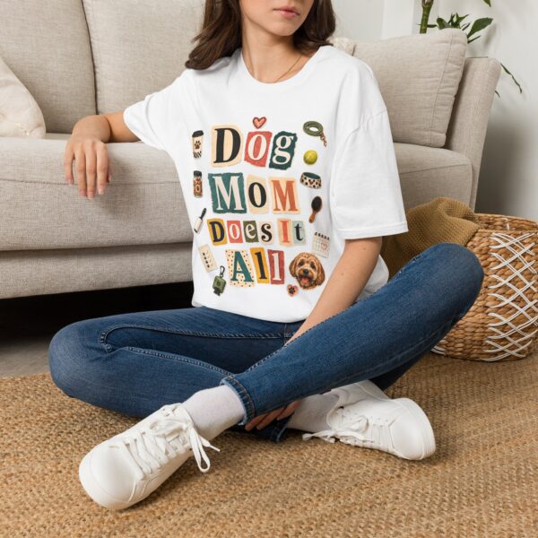 Dog Mom T-Shirt — "Dog Mom Does It All" Playful Collage Tee for Pet Lovers
