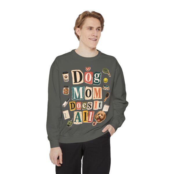 Dog Mom Does It All Sweatshirt