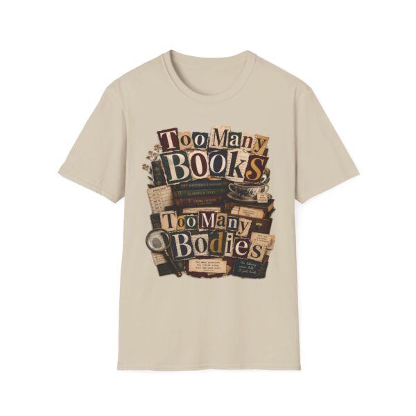 Too Many Books T-Shirt — Vintage Bibliophile Reading Tee