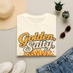 Golden, Salty, Unbothered French Fry T-Shirt