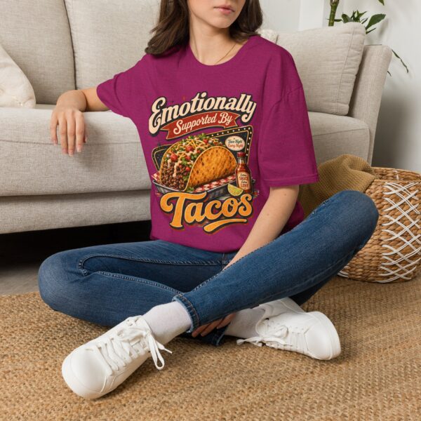 Emotionally Supported by Tacos T-Shirt — Funny Taco Humor Tee
