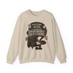 True Crime Sweatshirt — "I Unwind with Unanswered Questions" Crewneck