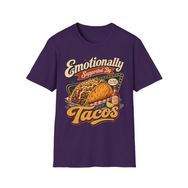 Emotionally Supported by Tacos T-Shirt — Funny Taco Humor Tee
