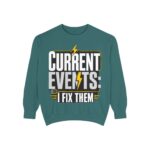 Electrician Crewneck Sweatshirt — "Current Events: I Fix Them"