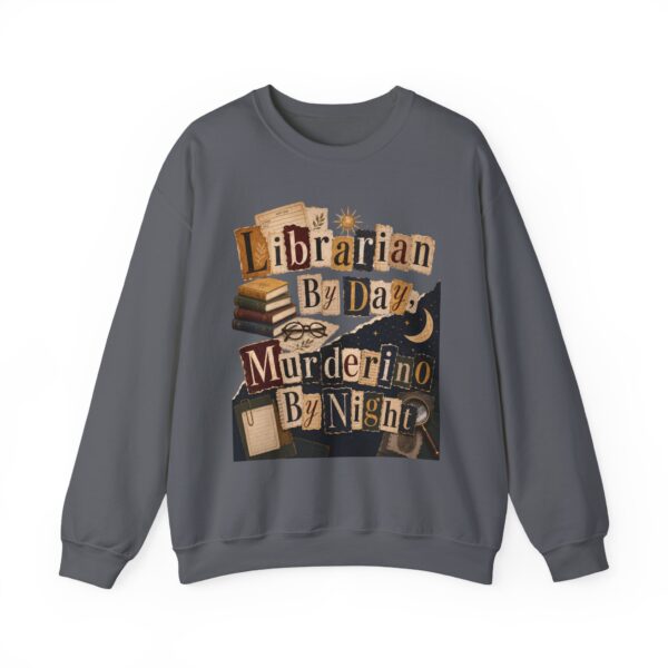 Librarian By Day Murderino By Night Sweatshirt — Cozy Mystery Lover Crewneck