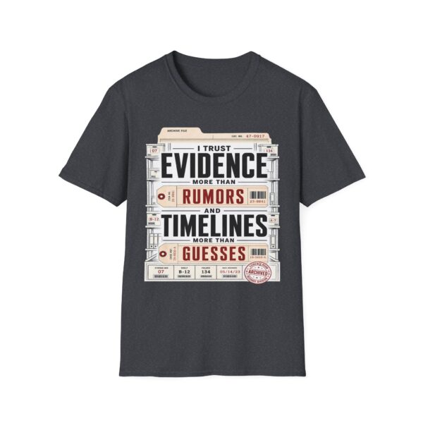 True Crime T-Shirt — "I Trust Evidence More Than Rumors"