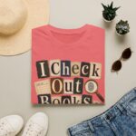Book Lover T-Shirt — "I Check Out Books & Cold Cases" Graphic Tee