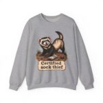 Certified Sock Thief Sweatshirt — Cute Ferret/Weasel Graphic Crewneck