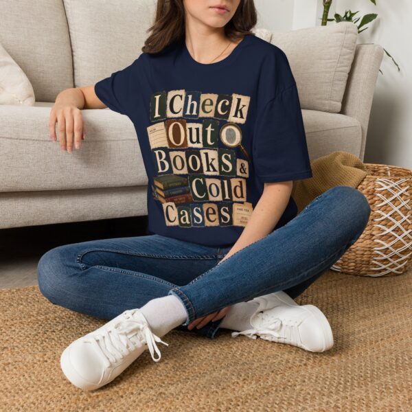 Book Lover T-Shirt — "I Check Out Books & Cold Cases" Graphic Tee