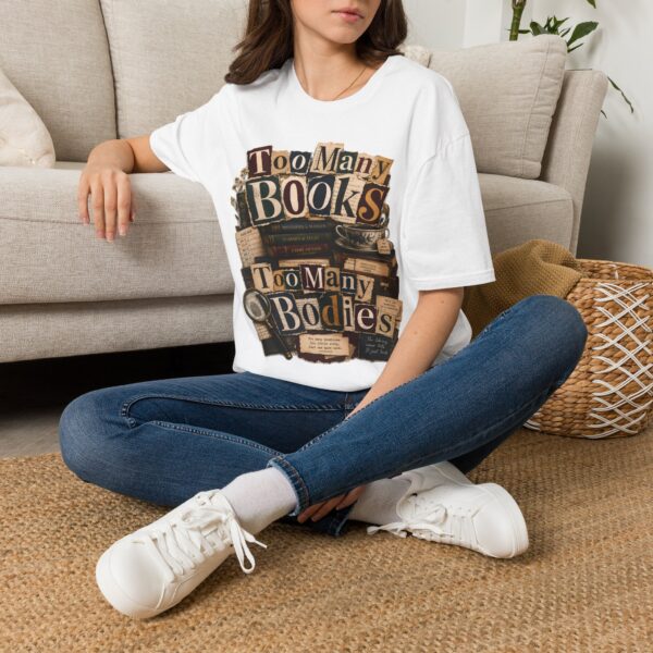 Too Many Books T-Shirt — Vintage Bibliophile Reading Tee