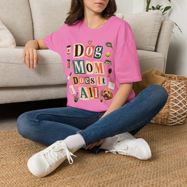 Dog Mom T-Shirt — "Dog Mom Does It All" Playful Collage Tee for Pet Lovers