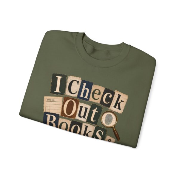 I Check Out Books & Cold Cases Crewneck Sweatshirt — Cozy True Crime Booklover Pullover