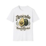 Avocado With Boundaries T-Shirt — Funny Self-Care Fruit Graphic Tee