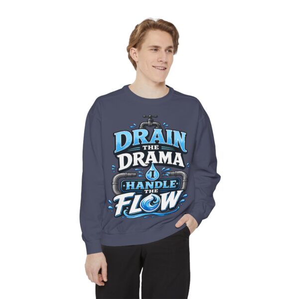 Drain the Drama Handle the Flow Sweatshirt