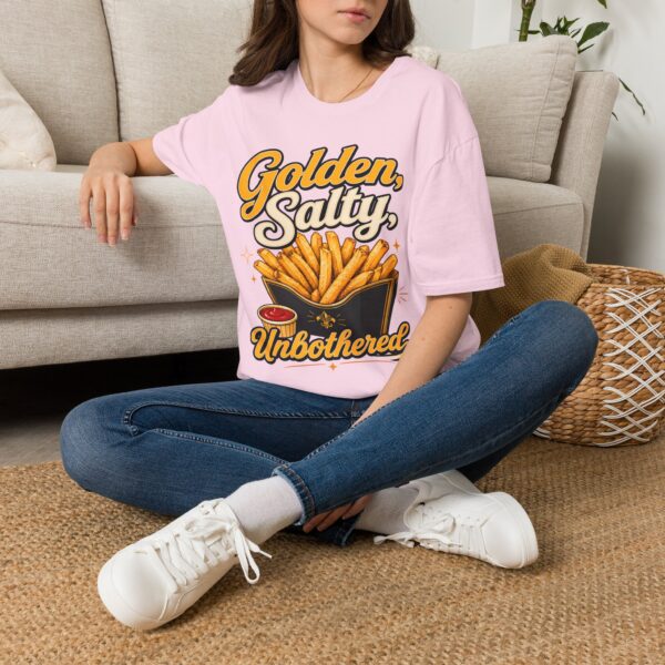 Golden, Salty, Unbothered French Fry T-Shirt