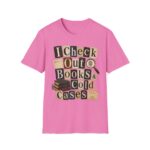 Book Lover T-Shirt — "I Check Out Books & Cold Cases" Graphic Tee