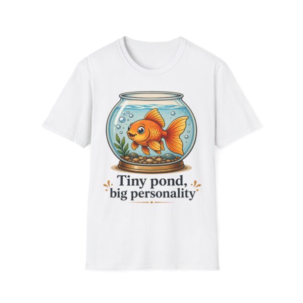 Goldfish Bowl T-Shirt — "Tiny Pond, Big Personality" Cute Fish Graphic Tee