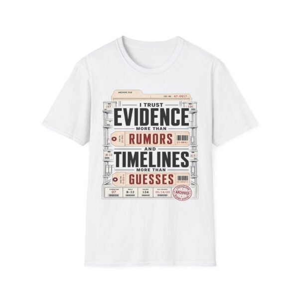 True Crime T-Shirt — "I Trust Evidence More Than Rumors"