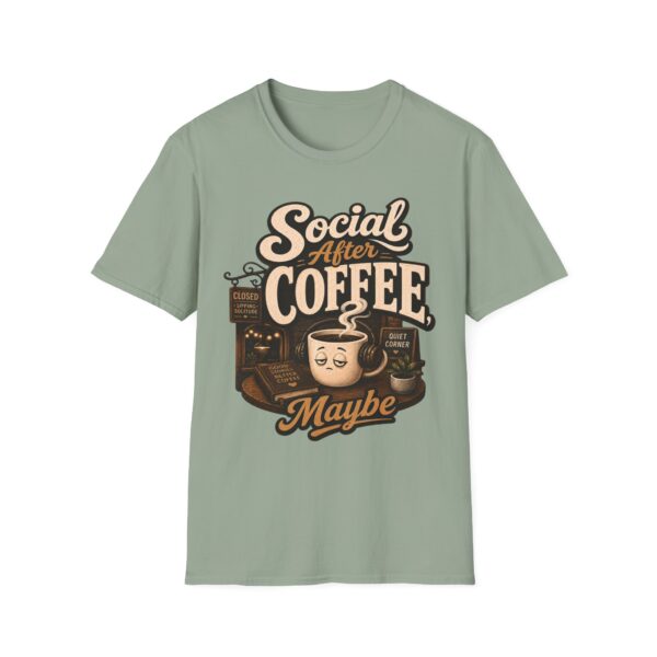 Social After Coffee T-Shirt — Funny Coffee Lover Tee (Maybe)