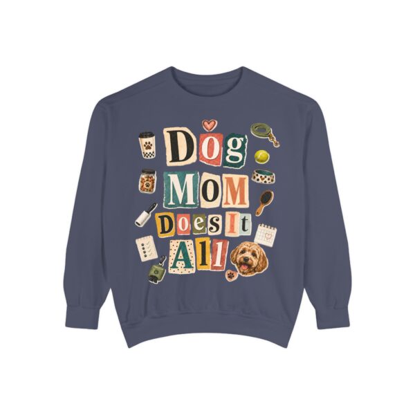 Dog Mom Does It All Sweatshirt