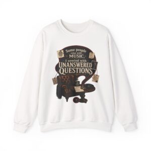 True Crime Sweatshirt — "I Unwind with Unanswered Questions" Crewneck