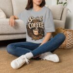 Social After Coffee T-Shirt — Funny Coffee Lover Tee (Maybe)
