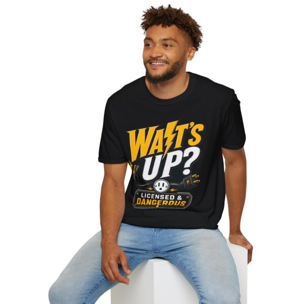 Watts Up? Licensed & Dangerous T-Shirt