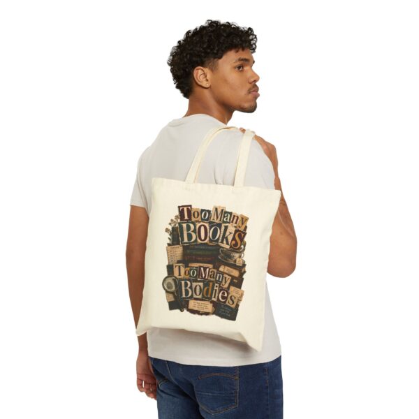 Tote Bag — "Too Many Books, Too Many Bodies" Vintage Book Lover Canvas Tote