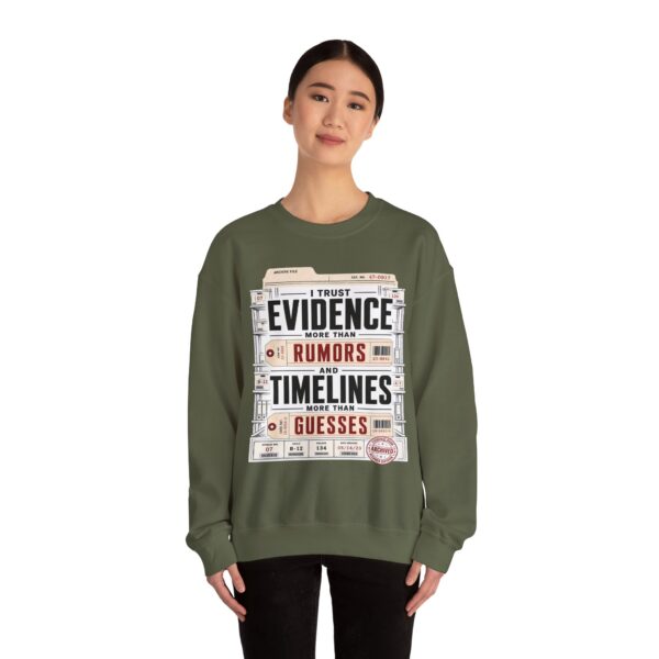 Evidence Over Rumors Crewneck Sweatshirt — “I Trust Evidence More Than Rumors and Timelines”