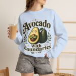 Avocado With Boundaries Crewneck Sweatshirt — Funny Avocado Graphic Pullover