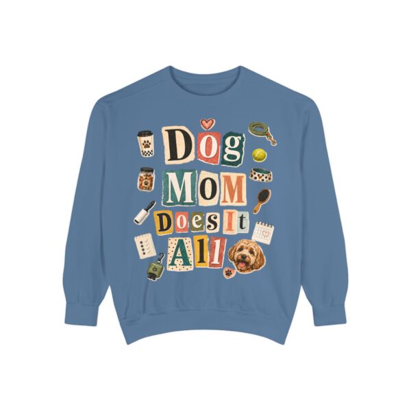 Dog Mom Does It All Sweatshirt