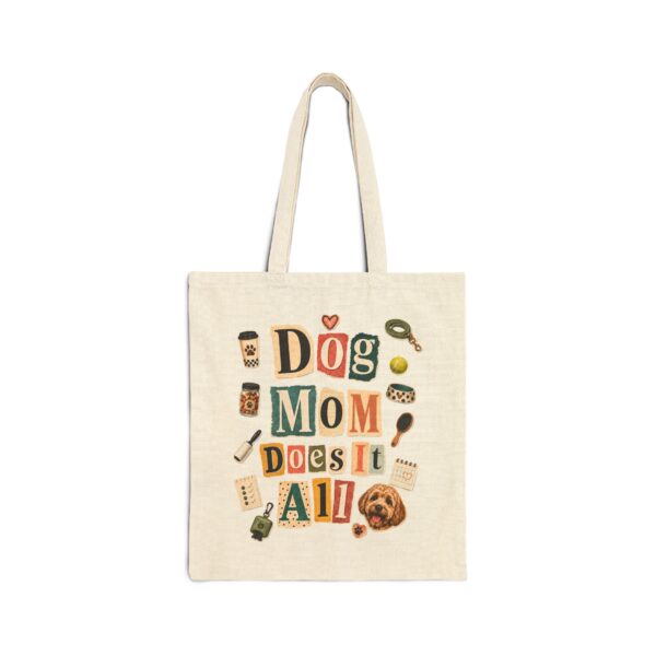 Tote — "Dog Mom Does It All" Cotton Canvas Tote Bag (Pet Lover Gift)