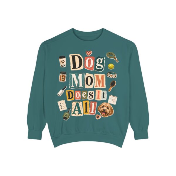 Dog Mom Does It All Sweatshirt