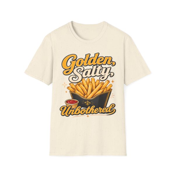 Golden, Salty, Unbothered French Fry T-Shirt