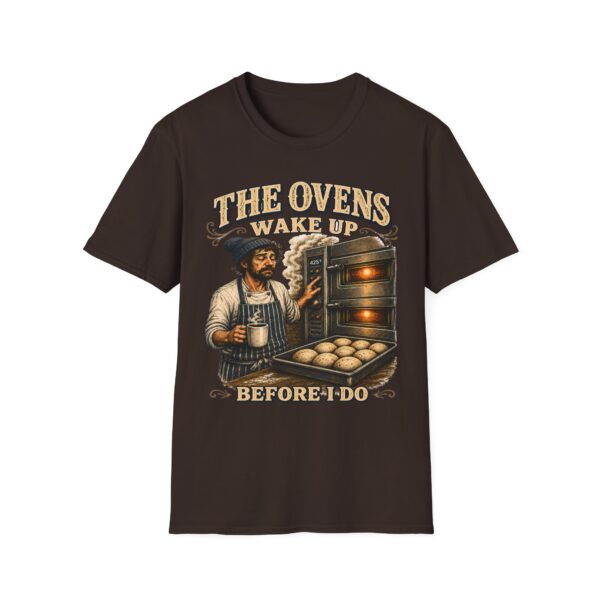 Baker's Tee — "The Ovens Wake Up Before I Do" Graphic T-Shirt