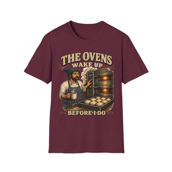 Baker's Tee — "The Ovens Wake Up Before I Do" Graphic T-Shirt
