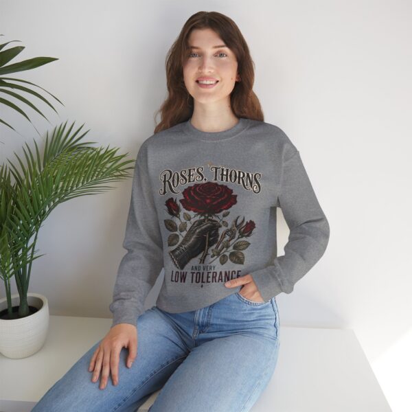 Crewneck Sweatshirt - Roses, Thorns and Very Low Tolerance Graphic