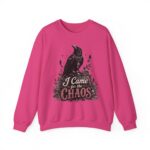 Sweatshirt — “I Came for the Chaos” Raven Graphic Crewneck