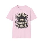Witchy Knitting T-Shirt — "My Yarn Matches My Soul"