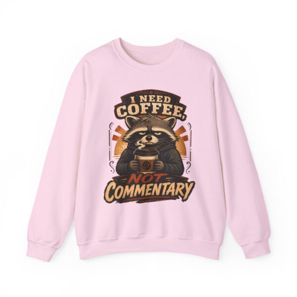 Coffee Raccoon Sweatshirt — "I Need Coffee Not Commentary" Cozy Crewneck