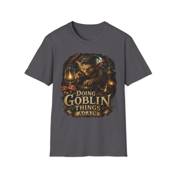 Goblin Things T-Shirt — “Doing Goblin Things Again” Fantasy Graphic Tee